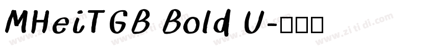 MHeiTGB Bold U字体转换
